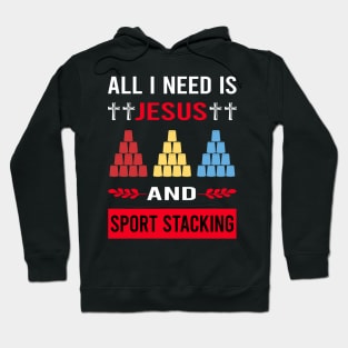 I Need Jesus And Sport Stacking Cup Stacking Speed Stacking Hoodie